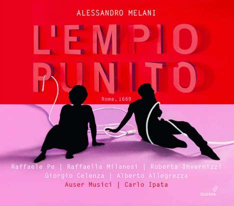 Alessandro Melani (1639-1703): L'Empio Punito, 3 CDs