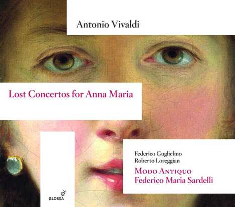 Antonio Vivaldi (1678-1741): Violinkonzerte "Lost Concertos for Anna Maria" RV 771, 772, 818, CD