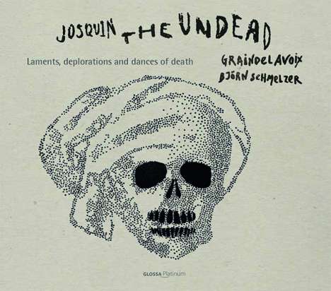 Josquin Desprez (1440-1521): Chormusik "Josquin the Undead", CD