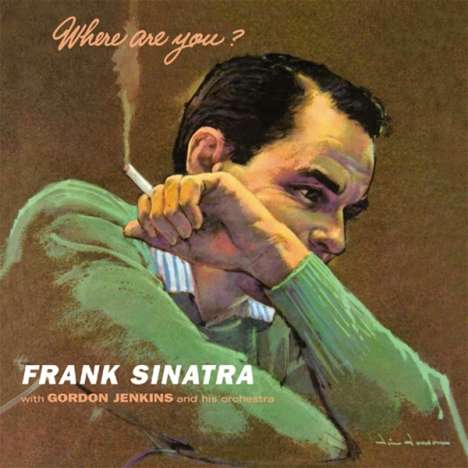 Frank Sinatra (1915-1998): Where Are You, CD