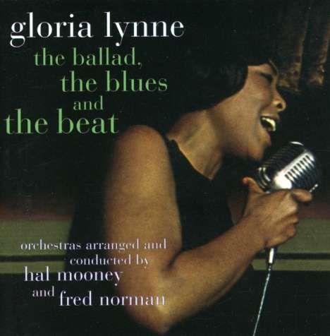 Gloria Lynne: The Ballad, The Blues And The Beat, CD