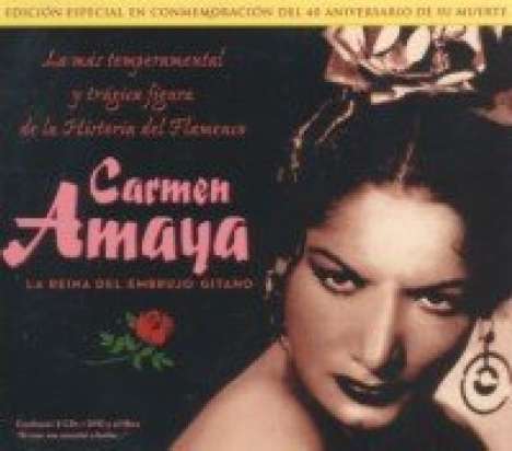 Carmen Amaya: La Reina Del Embrujo Gitano (Special Edition) (40th Anniversary), 2 CDs und 1 DVD
