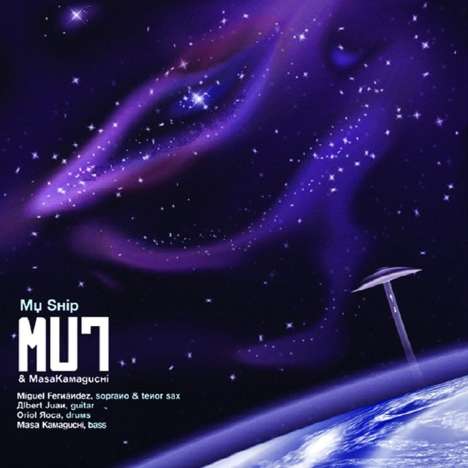 MUT: My Ship, CD