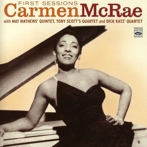 Carmen McRae (1920-1994): First Sessions, CD