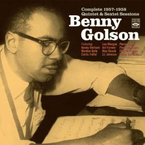 Benny Golson (geb. 1929): Complete 1957 - 1958 Quintet &amp; Sextet Session, 2 CDs