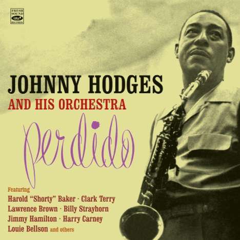 Johnny Hodges (1907-1970): Perdigo, CD
