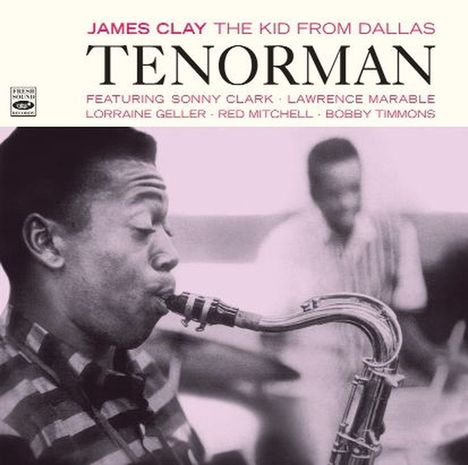 James Clay (1935-1994): Tenorman, CD