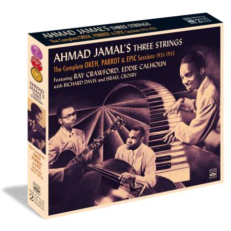Ahmad Jamal (1930-2023): Ahmad Jamal's Three Strings: The Complete Okeh, Parrot &amp; Epic Sessions 1951 - 1955, 2 CDs