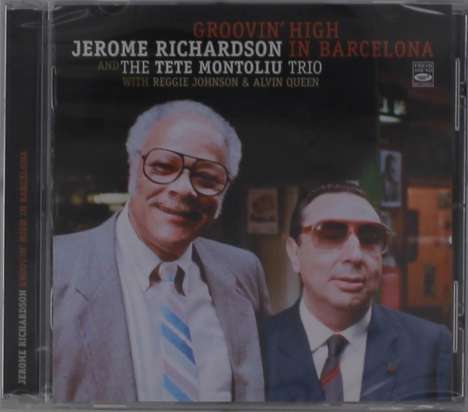 Tete Montoliu &amp; Jerome Richardson: Groovin' High In Barcelona, CD