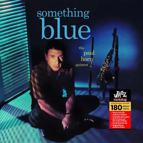 Paul Horn (1930-2014): Something Blue (remastered) (180g) (Limited-Edition), LP