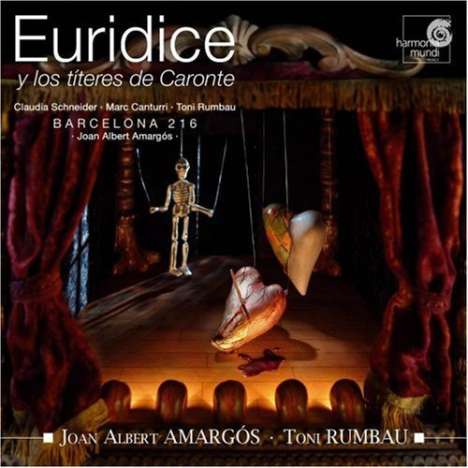 Joan Albert Amargos (geb. 1950): Euridice y los titeres de Caronte, CD