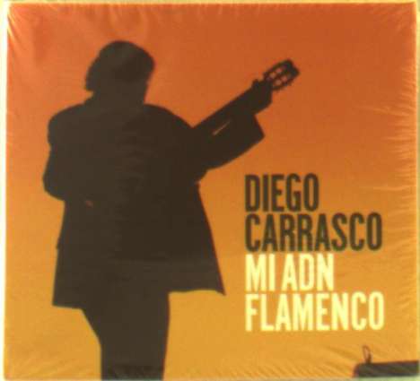 Diego Carrasco: Mi Adn Flamenco, CD