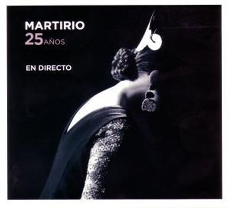 Martirio: 25 Anos: En Directo (Live 2008), CD