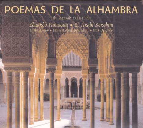 Eduardo Paniagua (geb. 1952): Poemas De La Alhambra, CD