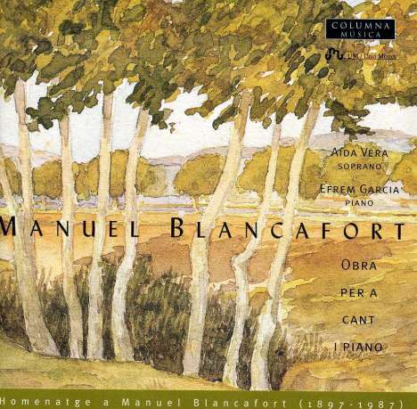 Manuel Blancafort (1897-1987): Lieder "Homenatge a Manuel Blancafort", CD