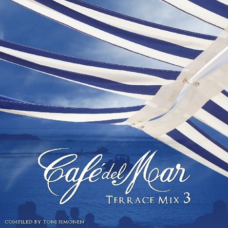 Cafe Del Mar Terrace Mix 3, CD