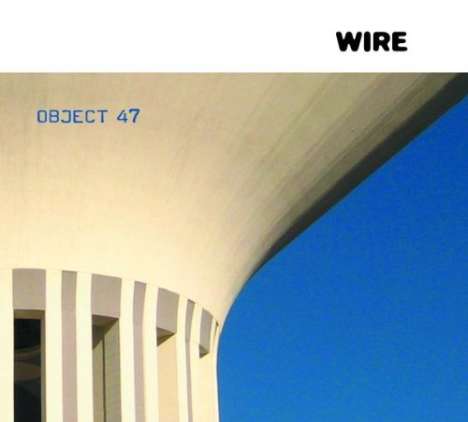 Wire: Object 47, CD