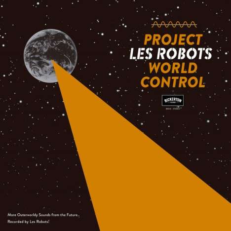Les Robots: Project World Control, LP