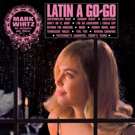 Mark Wirtz: Latin A Go-Go, LP