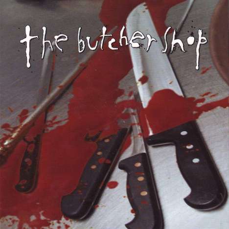 Butcher Shop: Complete Discography - Ltd. Edition, 2 LPs