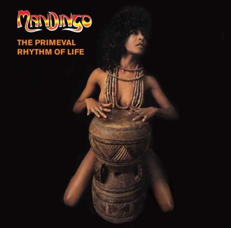 Mandingo: The Primeval Rhythm Of Life (Limited Edition), CD
