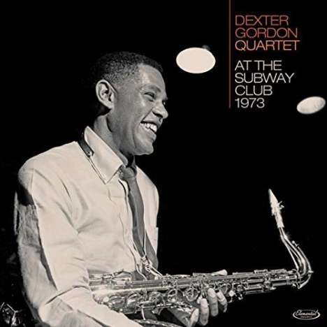 Dexter Gordon (1923-1990): At The Subway Club 1973, 2 CDs