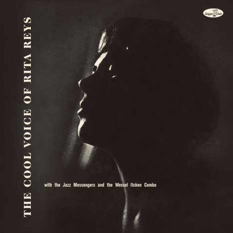 Rita Reys (1924-2013): The Cool Voice Of Rita Reys (3 Bonus Tracks) (180g) (Limited Numbered Edition), LP
