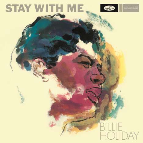 Billie Holiday (1915-1959): Stay With Me (180g) (Limited Numbered Edition) +4 Bonus Tracks, LP