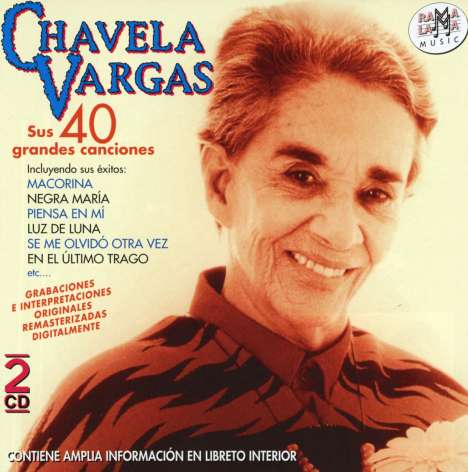 Chavela Vargas: Sus 40 Grandes Canciones, 2 CDs