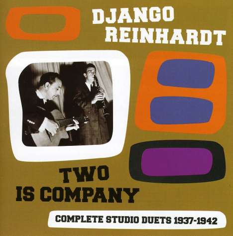 Django Reinhardt (1910-1953): Two Is Company, CD