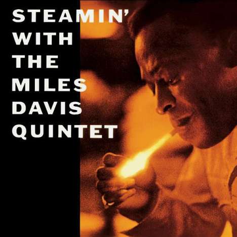 Miles Davis (1926-1991): Steamin' With The Miles Davis Quintet (180g) (Limited Edition), LP