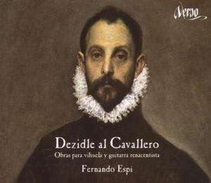 Fernando Espi - Dezidle al Cavallero, CD
