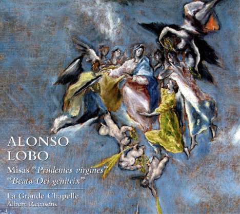 Alonso Lobo (1555-1617): Missa "Prudentes virgines", CD