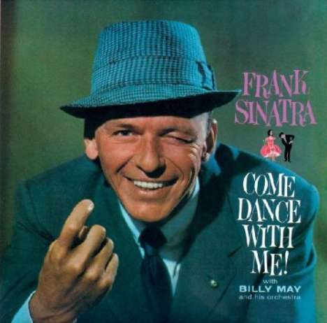 Frank Sinatra (1915-1998): Come Dance With Me, CD