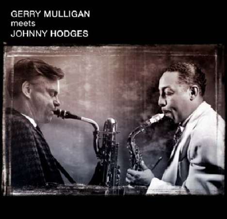 Gerry Mulligan (1927-1996): Meets Johnny Hodges, CD