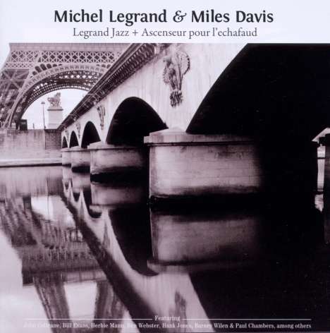 Miles Davis &amp; Michel Legrand: Legrand Jazz / Ascenseur Pour L'echafaud, CD