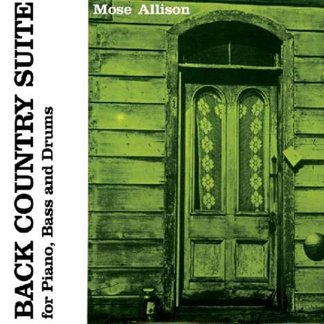 Mose Allison (1927-2016): Back Country Suite / Local Col, CD