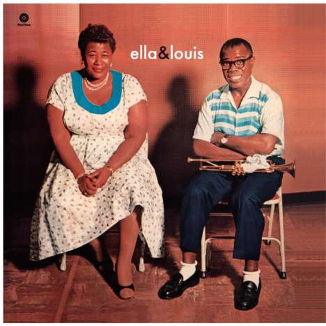 Louis Armstrong &amp; Ella Fitzgerald: Ella &amp; Louis (180g) (Limited Edition), LP
