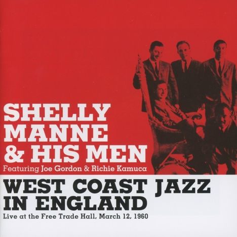 Shelly Manne (1920-1984): West Coast Jazz In England, CD