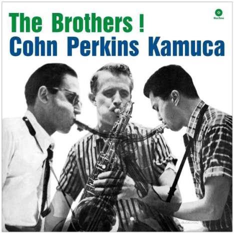 Al Cohn, Bill Perkins &amp; Richie Kamuca: The Brothers! (180g) (Limited Edition), LP