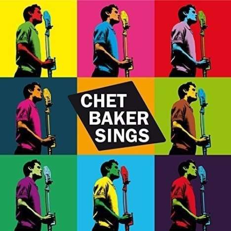 Chet Baker (1929-1988): Chet Baker Sings (Reissue 1956) (Limited Expanded Edition), CD