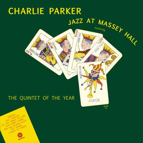 Charlie Parker (1920-1955): Jazz At Massey Hall 1953 (remastered) (180g) (Limited Edition), LP
