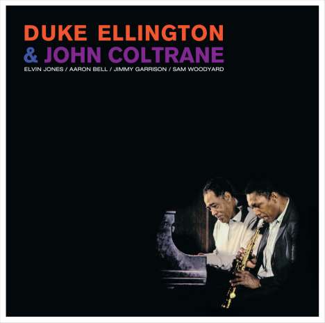 Duke Ellington &amp; John Coltrane: Duke Ellington &amp; John Coltrane (remastered) (180g) (Limited Edition) (+ 1 Bonustrack), LP
