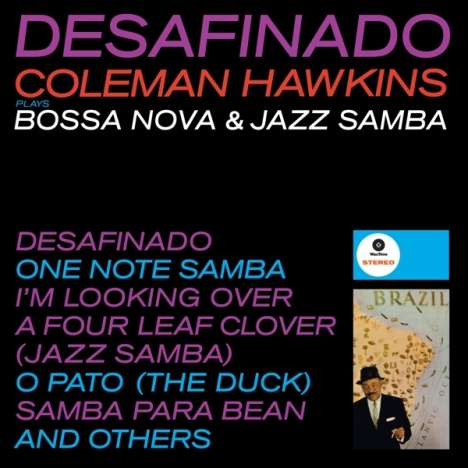 Coleman Hawkins (1904-1969): Desafinado (remastered) (180g) (Limited Edition), LP