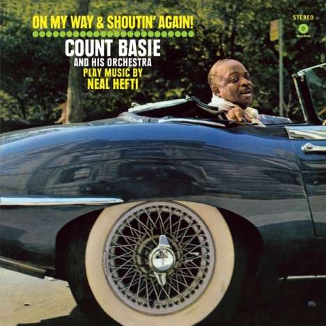 Count Basie (1904-1984): On My Way And Shoutin' Again! (remastered) (180g) (Limited Edition), LP