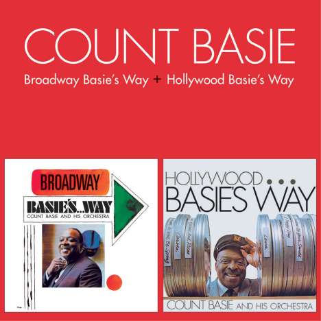 Count Basie (1904-1984): Broadway Basie's Way &amp; Hollywood Basie's Way, CD