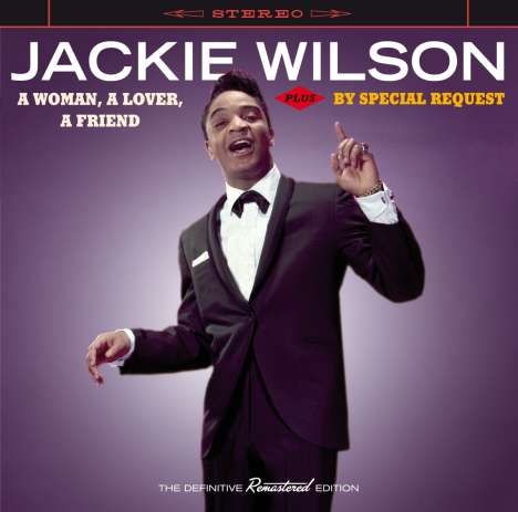 Jackie Wilson: A Woman, A Lover, A Friend / By Special Request + 3 Bonustracks, CD