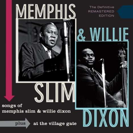 Memphis Slim &amp; Willie Dixon: Songs Of Memphis Slim And WillIe Dixon, CD