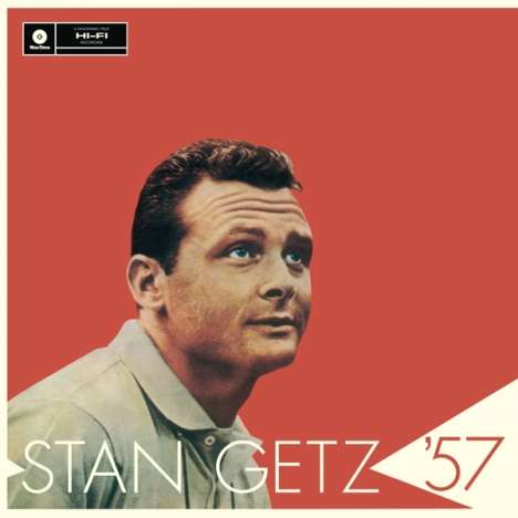 Stan Getz (1927-1991): Stan Getz '57 (remastered) (180g) (Limited Edition) (+ 2 Bonus Tracks), LP