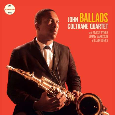 John Coltrane (1926-1967): Ballads (+2 Bonustracks) (180g) (Limited Edition), LP